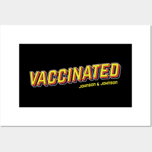 vaccinated with johnson&johnson pop art text Posters and Art